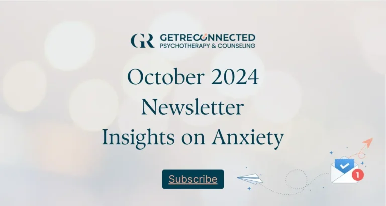 Image saying October 2024 Newsletter Insights on Anxiety